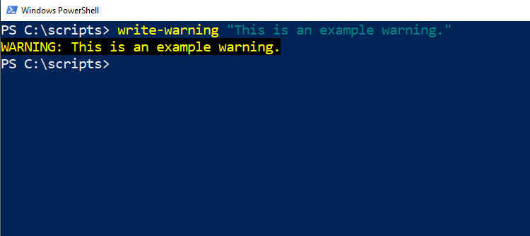 PowerShell screenshot showing Write-Warning cmdlet used to display a custom warning