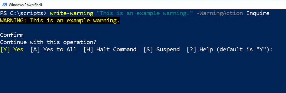 PowerShell screenshot demonstrates the use of -Warning Action Inquire