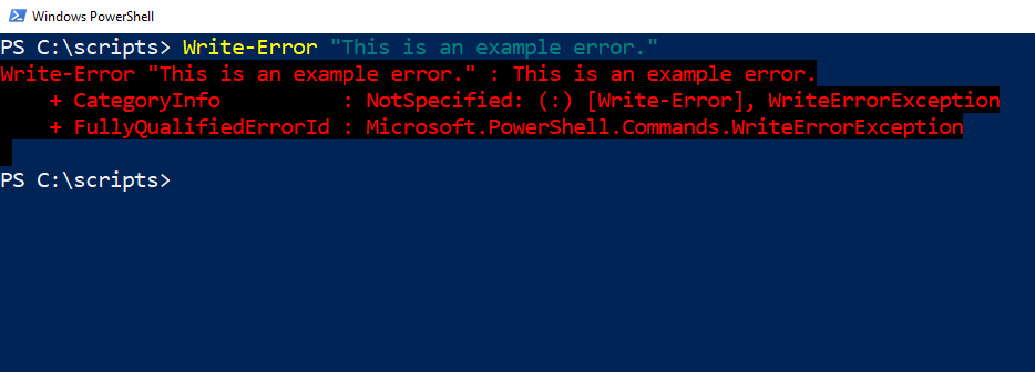 PowerShell screenshot shows Write-Error cmdlet used to display a custom error message
